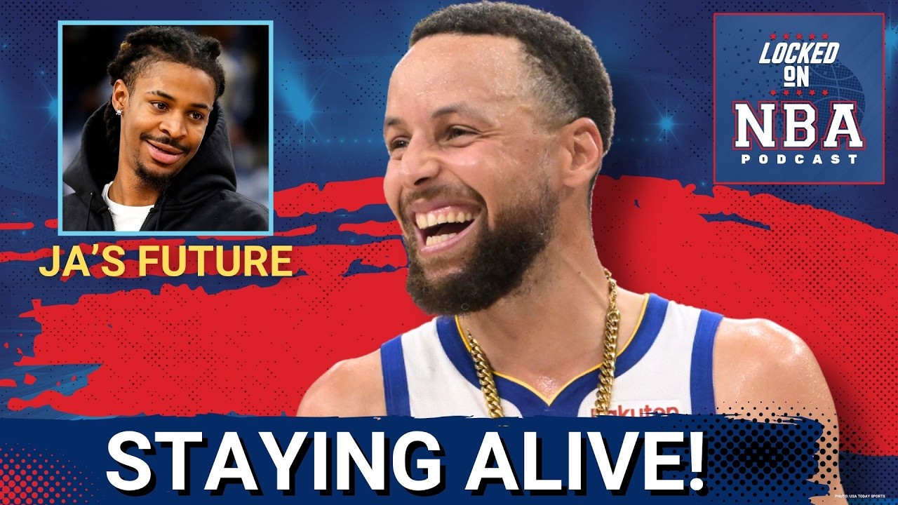 Warriors & Steph Curry STAY ALIVE 🔥 & Ja Morant TRADE RUMORS 🔮 | Locked On NBA Daily