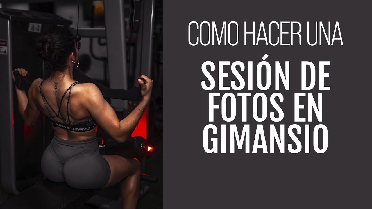 Sesión de Fotos Fitness | Fotos en un GYM | Fotos deportivas | Como hacer fotos | dhnicoo
