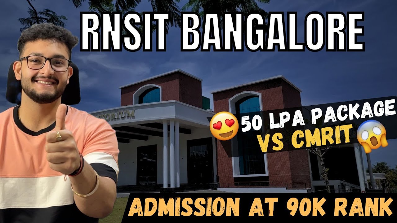 RNSIT Bangalore Review 2025 | Better than CMRIT? | 50 Lakh Package | Worth It? | Campus | Hostel