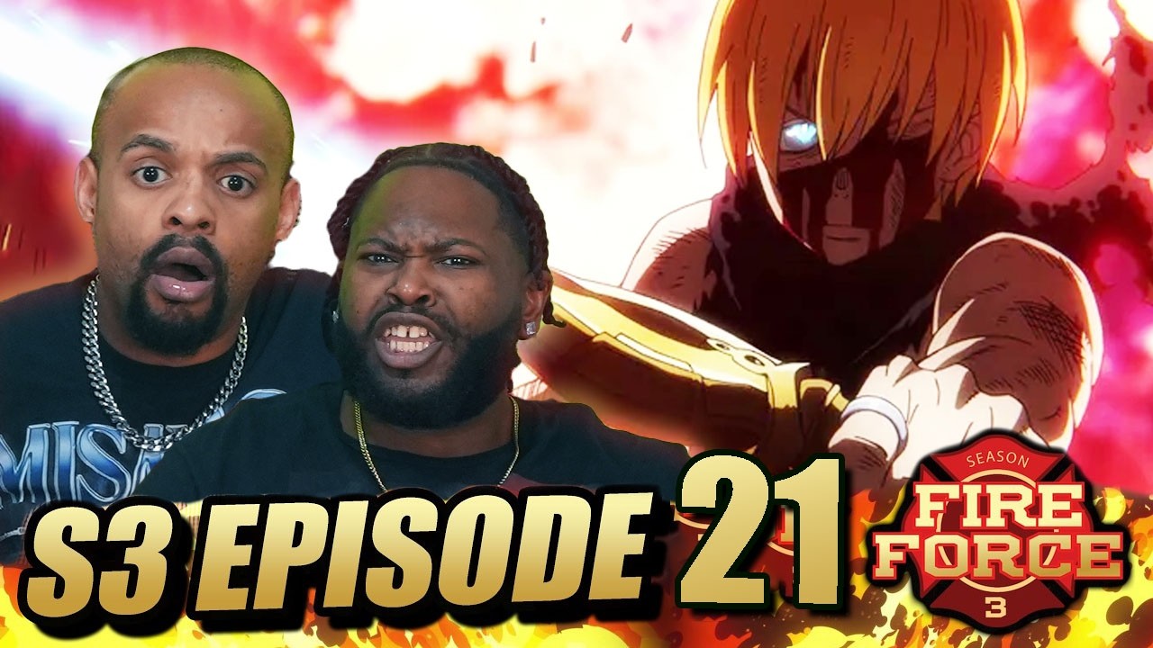 🔥KING ARTHUR WITH THE WILDEST EPISODE EVER🔥IMBd 9.9/10 l FIREFORCE Season 3 Episode 21 REACTION