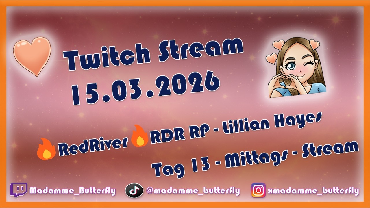 🔥RedRiver🔥 RDR RP - Lillian Hayes🌸 ❤️Tag 13❤️ Mittags - Stream