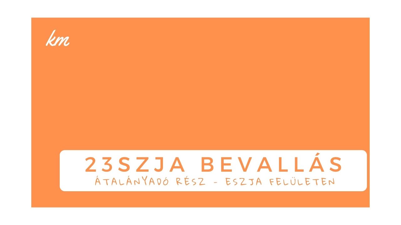 eSZJA - 23SZJA bevallás átalányadózó része