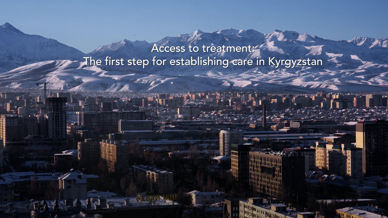 Access to treatment improves levels of care in Kyrgyzstan