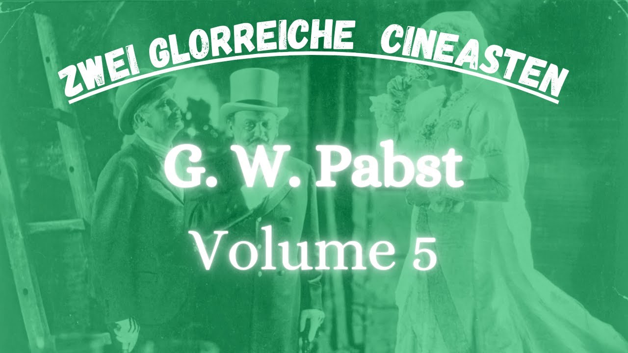 Unser Georg Wilhelm Pabst Special Volume 5 - Zwei glorreiche Cineasten - Folge #26
