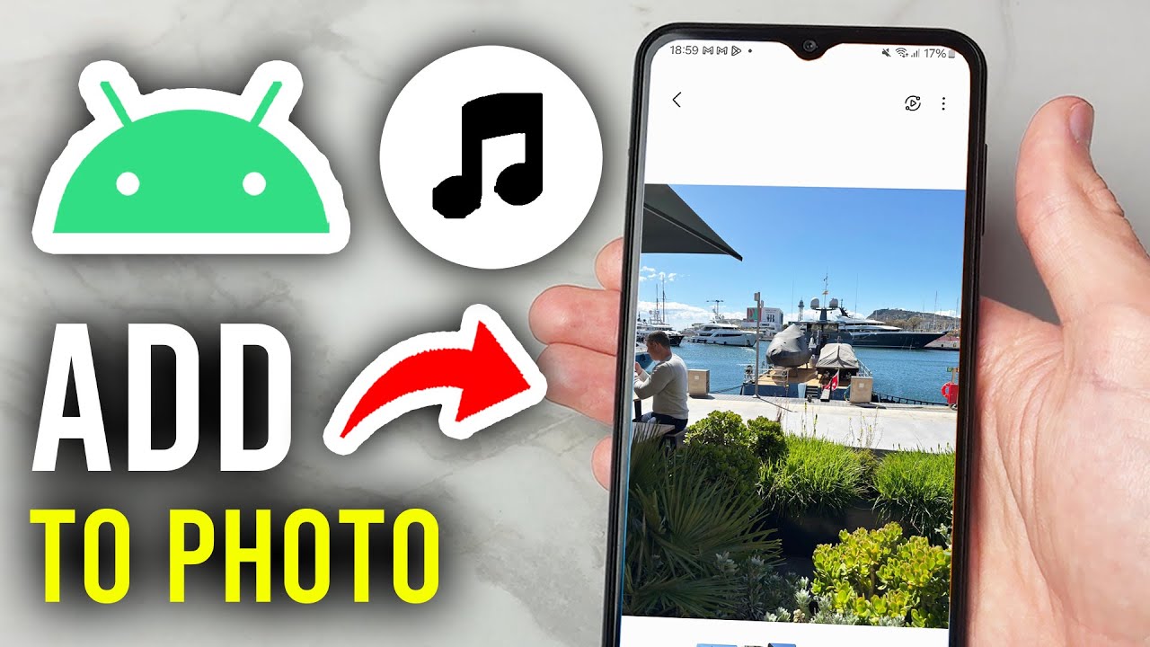How To Add Music To Photo On Android - Step By Step