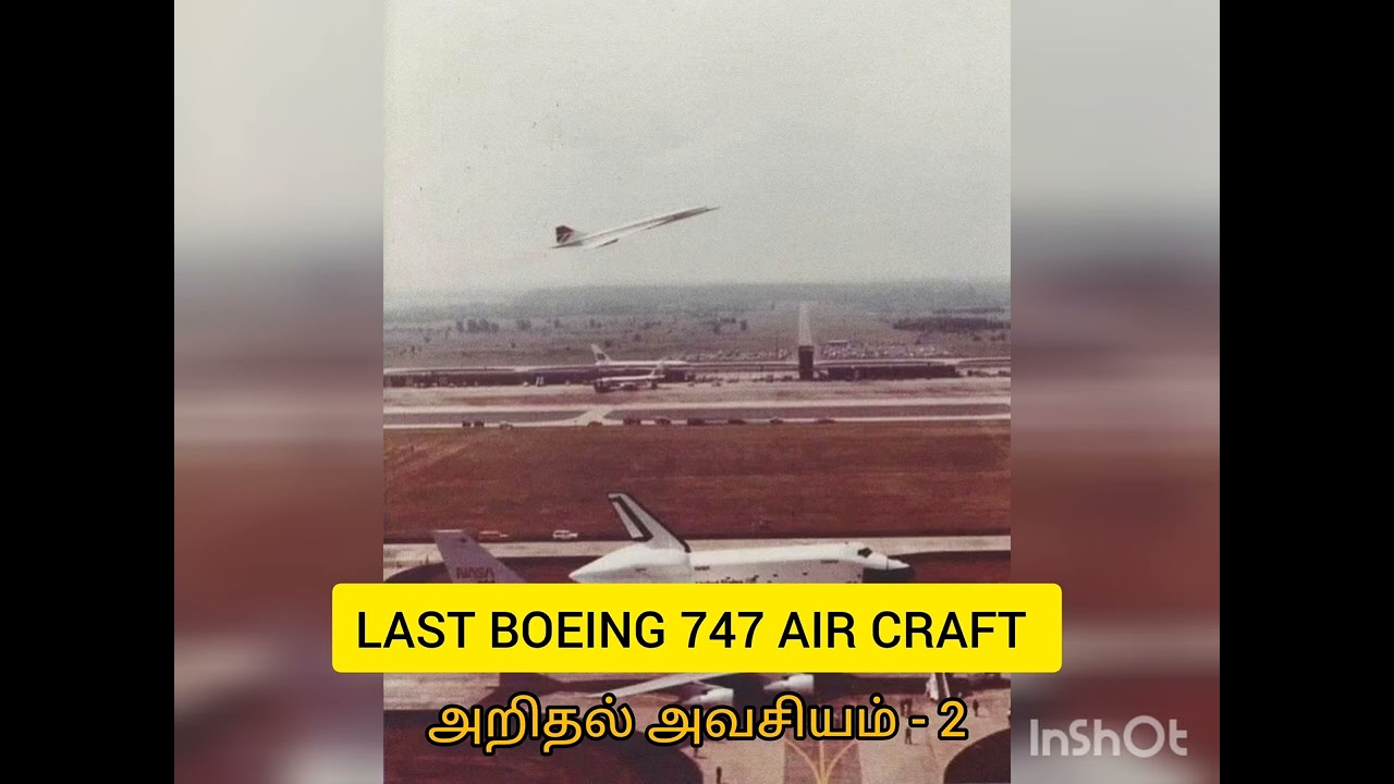 BOEING 747 | Air Craft | Production | 1970 | 2023 | TMS Speaks | by Thenmozhi Selvan