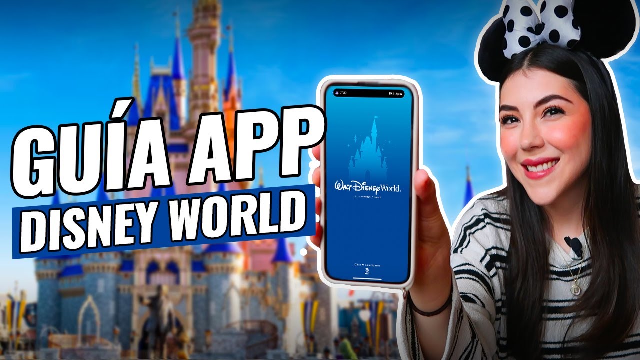 Cómo usar App Disney World ✅ My Disney Experience / Dani Godinez