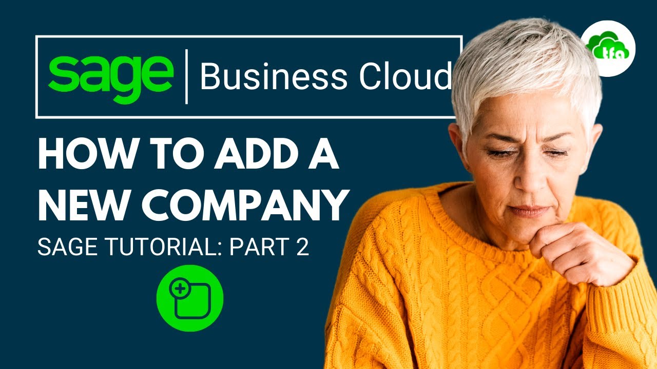Sage Tutorial 2: Set up your company details in under 5 minutes