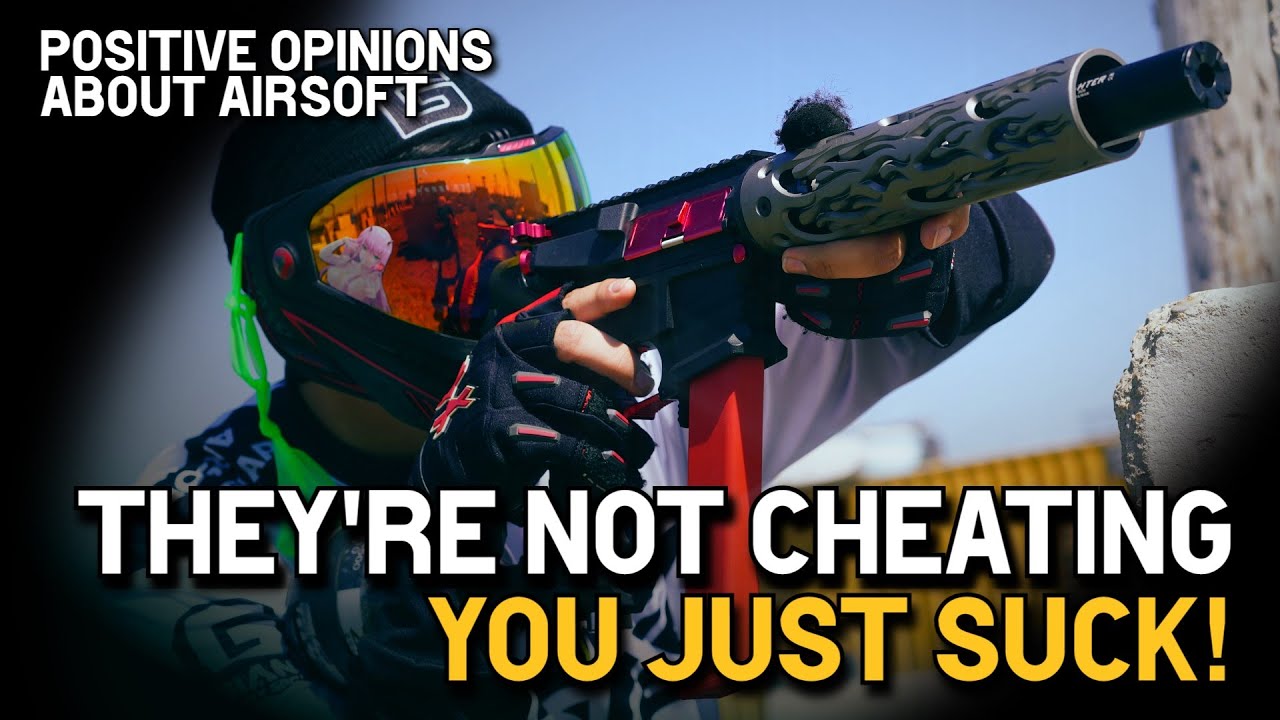 Positive Opinions About Airsoft - Episode 3