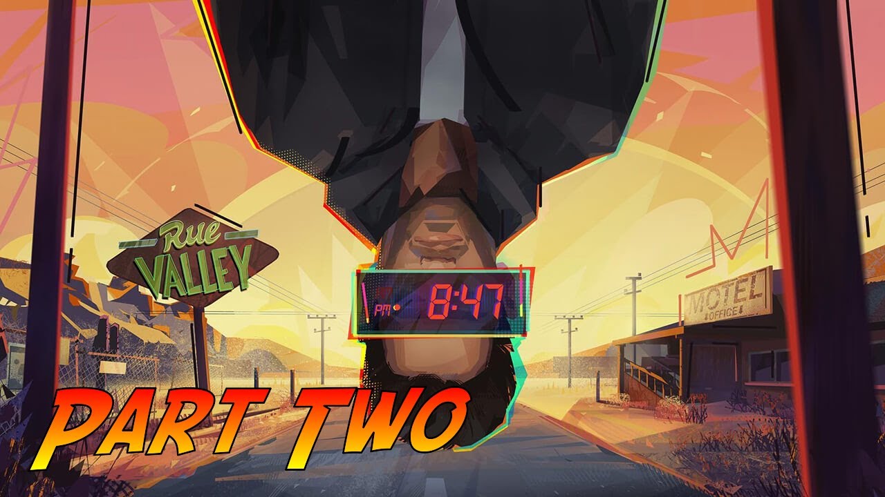 Rue Valley | Complete Gameplay Walkthrough - Part Two | No Commentary