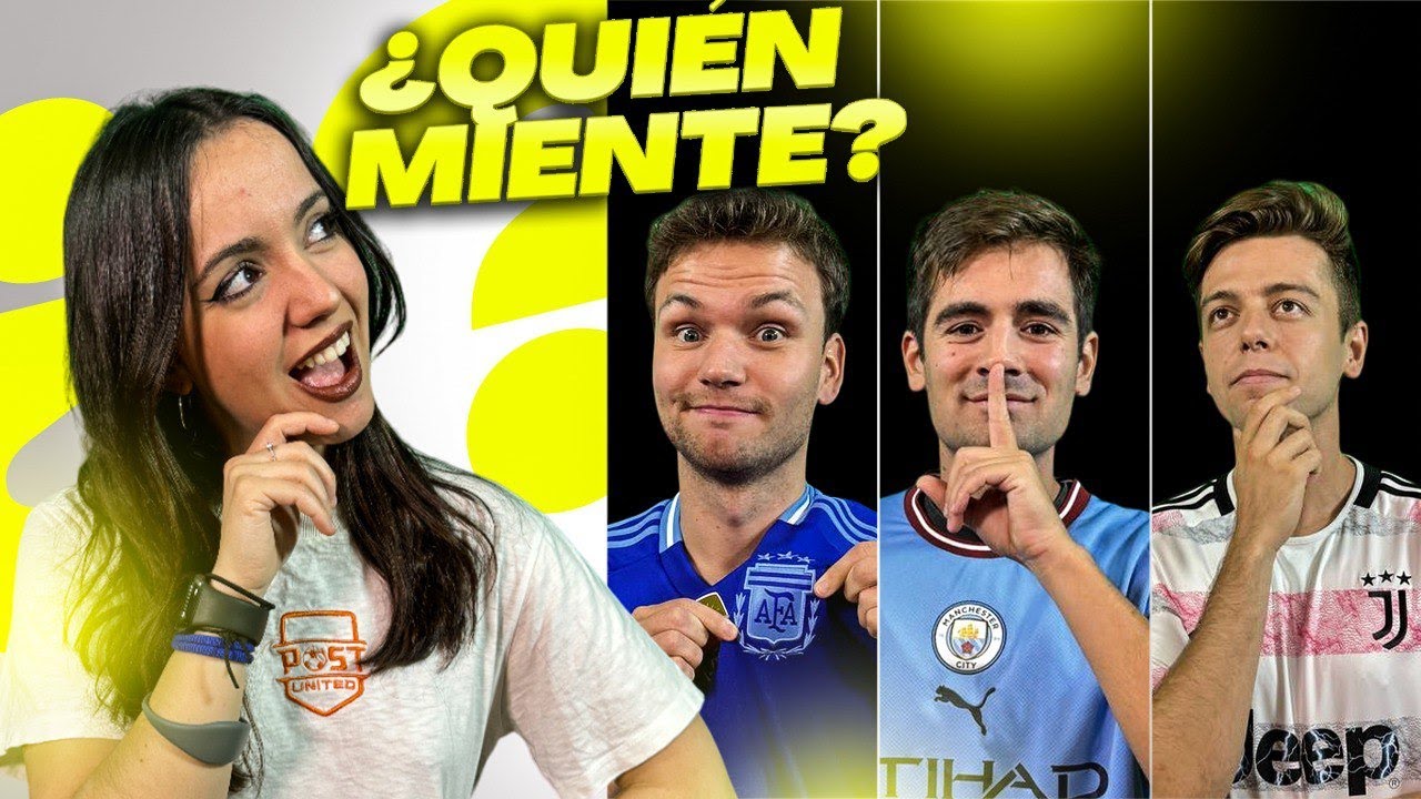 ¿QUIÉN MIENTE? EDICIÓN FÚTBOL #1