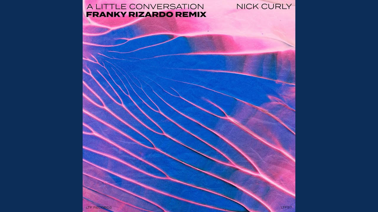 A Little Conversation (Franky Rizardo Remix)