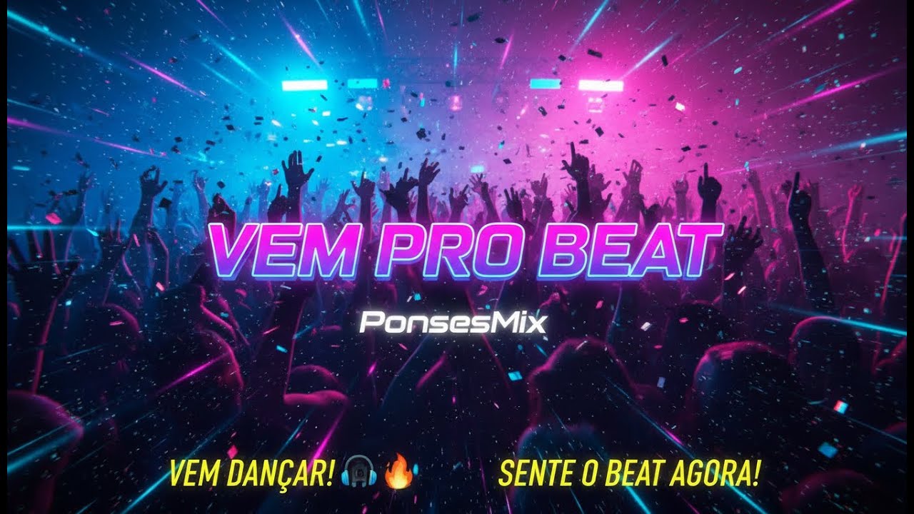 Vem Pro Beat   PonsesMix