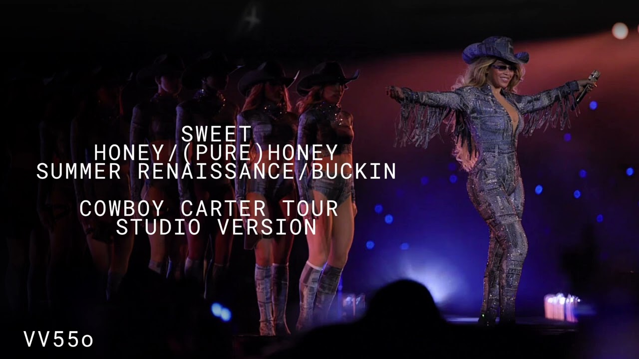 Beyoncé - SWEET ★ HONEY ★ BUCKIIN’ / PURE/HONEY (Cowboy Carter Tour Studio Version)