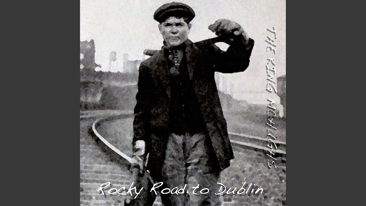 The Rocky Road to Dublin