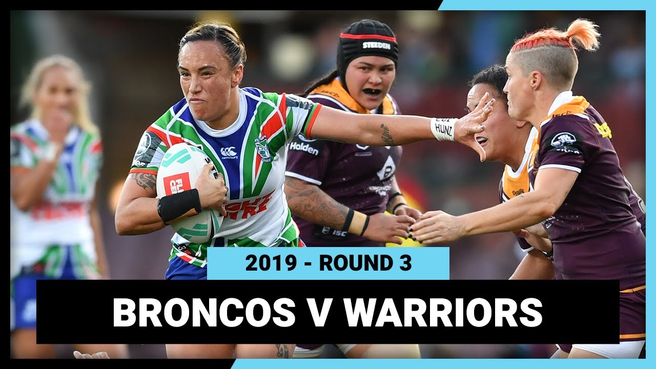NRL Highlights | Brisbane Broncos v New Zealand Warriors Round 3, 2019 | Full Match Replay | NRLW