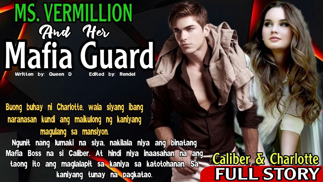 FULL STORY: MAFIA BOSS, HINDI MAPIGILAN MA INLOVE SA DALAGANG BINABANTAYAN NIYA.