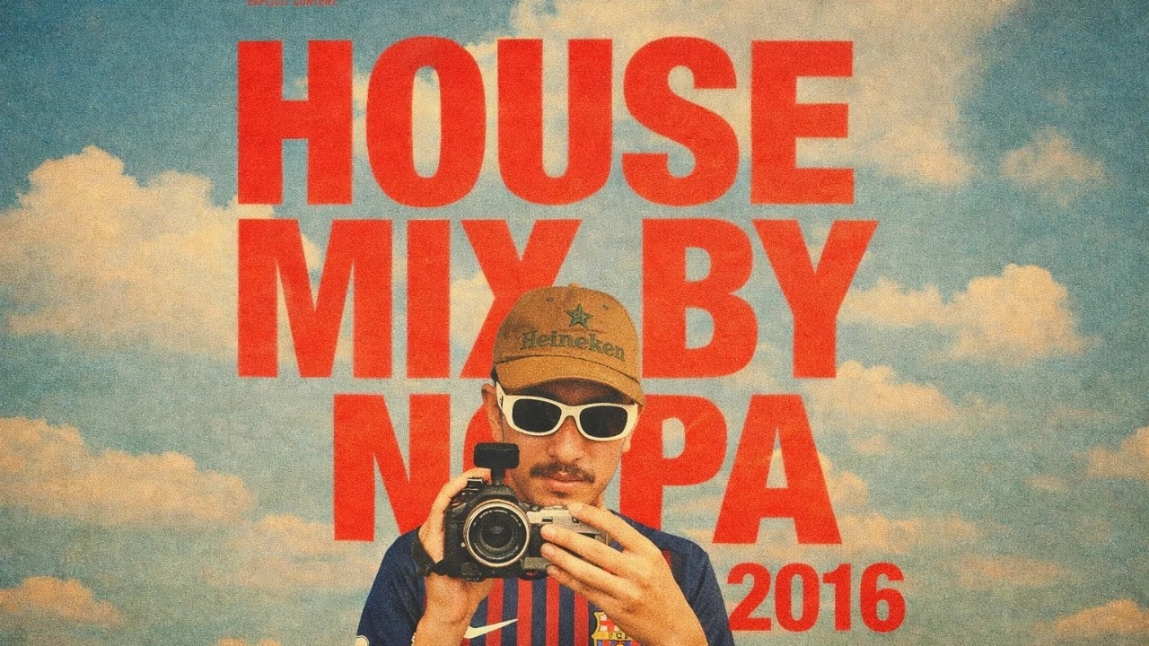 House mix Come Back to 2016 By NOPA
