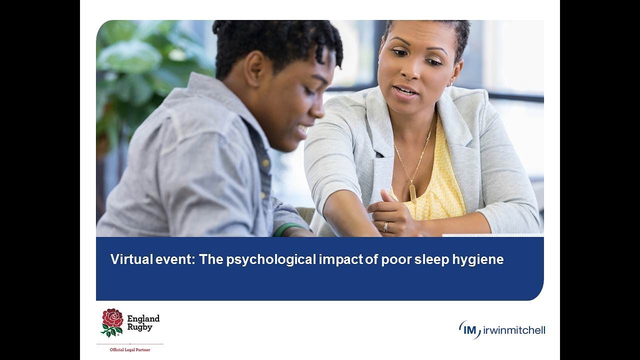 Virtual Event: The Psychological Impact of Poor Sleep Hygiene