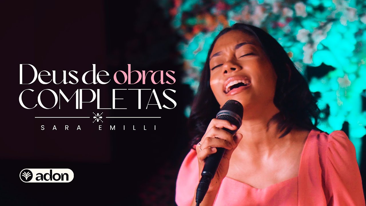Deus de Obras Completas | Sara Emilli (Cover)