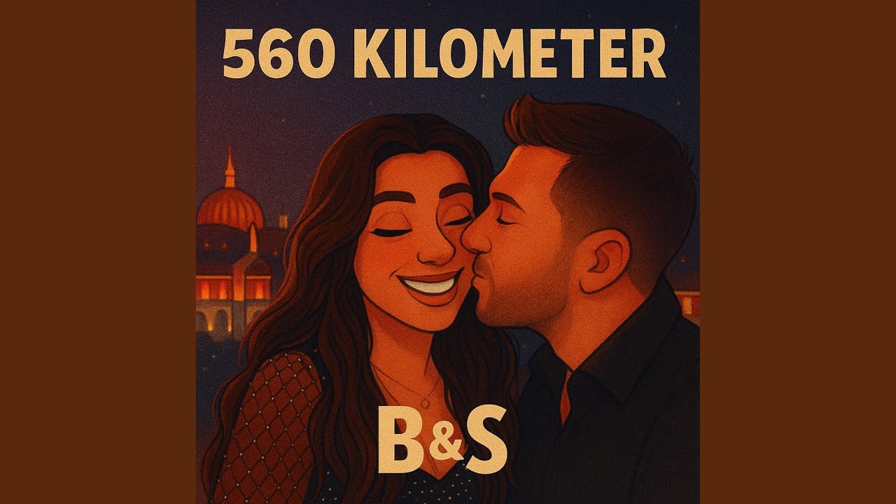 560 Kilometer (B&S)