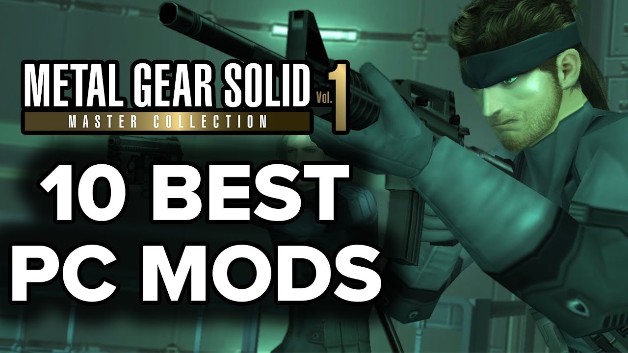 10 BEST Metal Gear Solid Master Collection Vol. 1 PC Mods You Absolutely NEED To Try