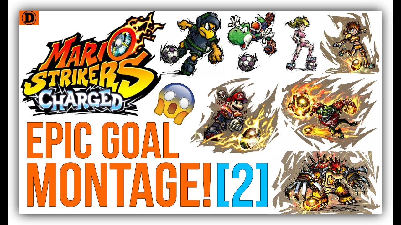 Mario Strikers Charged - Epic Goal Montage! [#2]