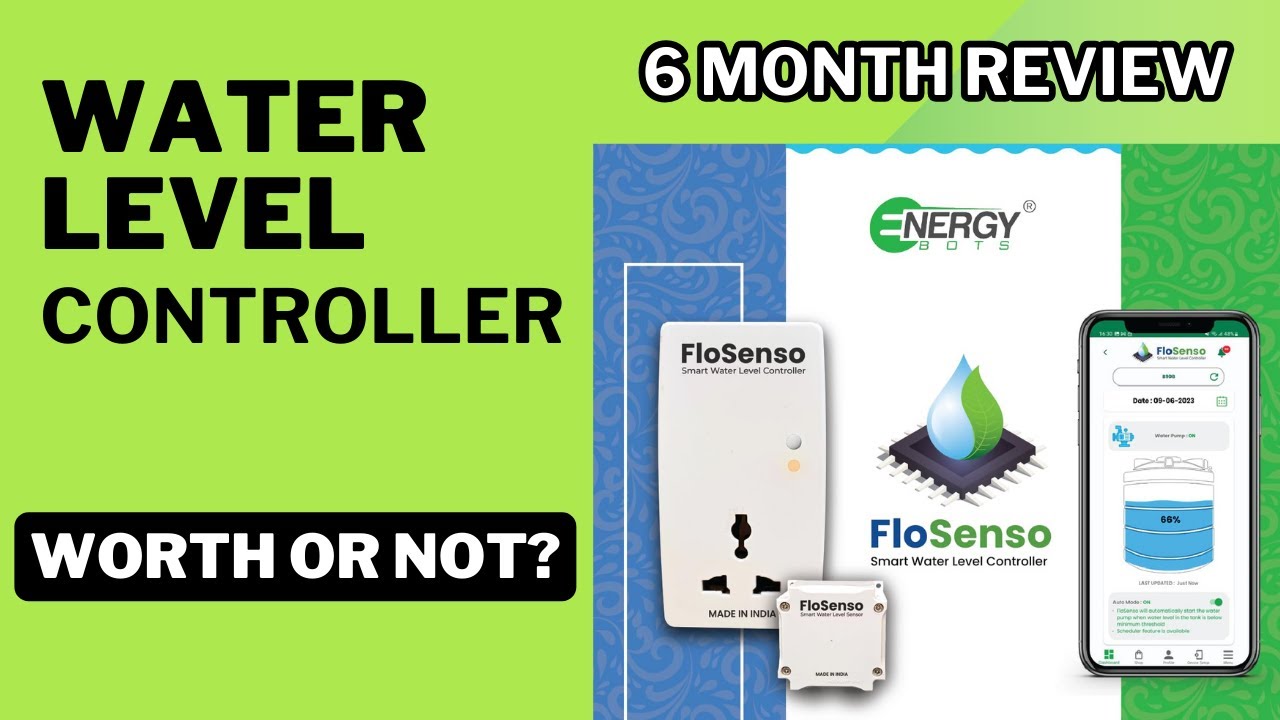 6 Month Review - Flosenso Automatic Water Level Controller | Is it Really Worth INR 6500?