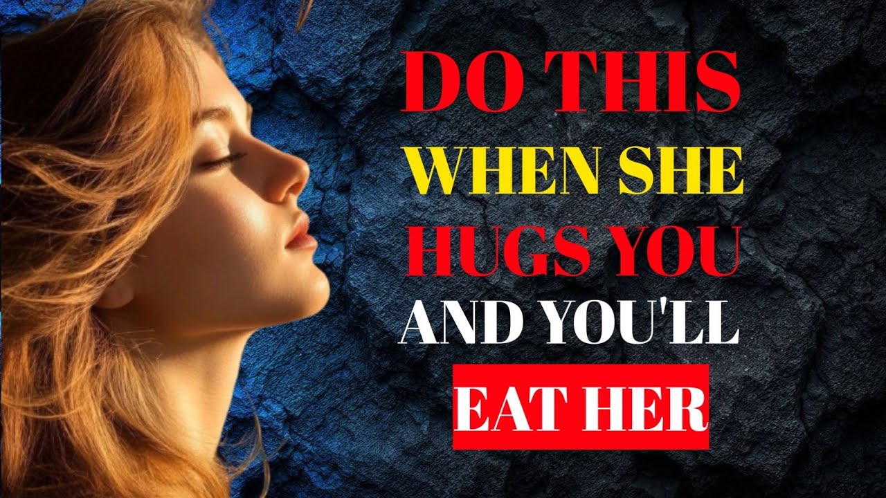 DO THIS When she hugs you... She'll never forget you,, #philosophy #stoicism