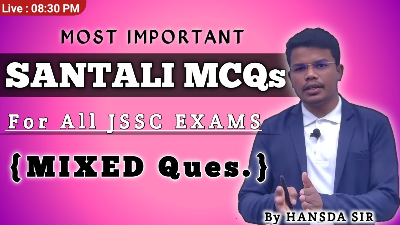 Most Important Santhali MCQs For All JSSC Exams @hansdazclasses-ranchi