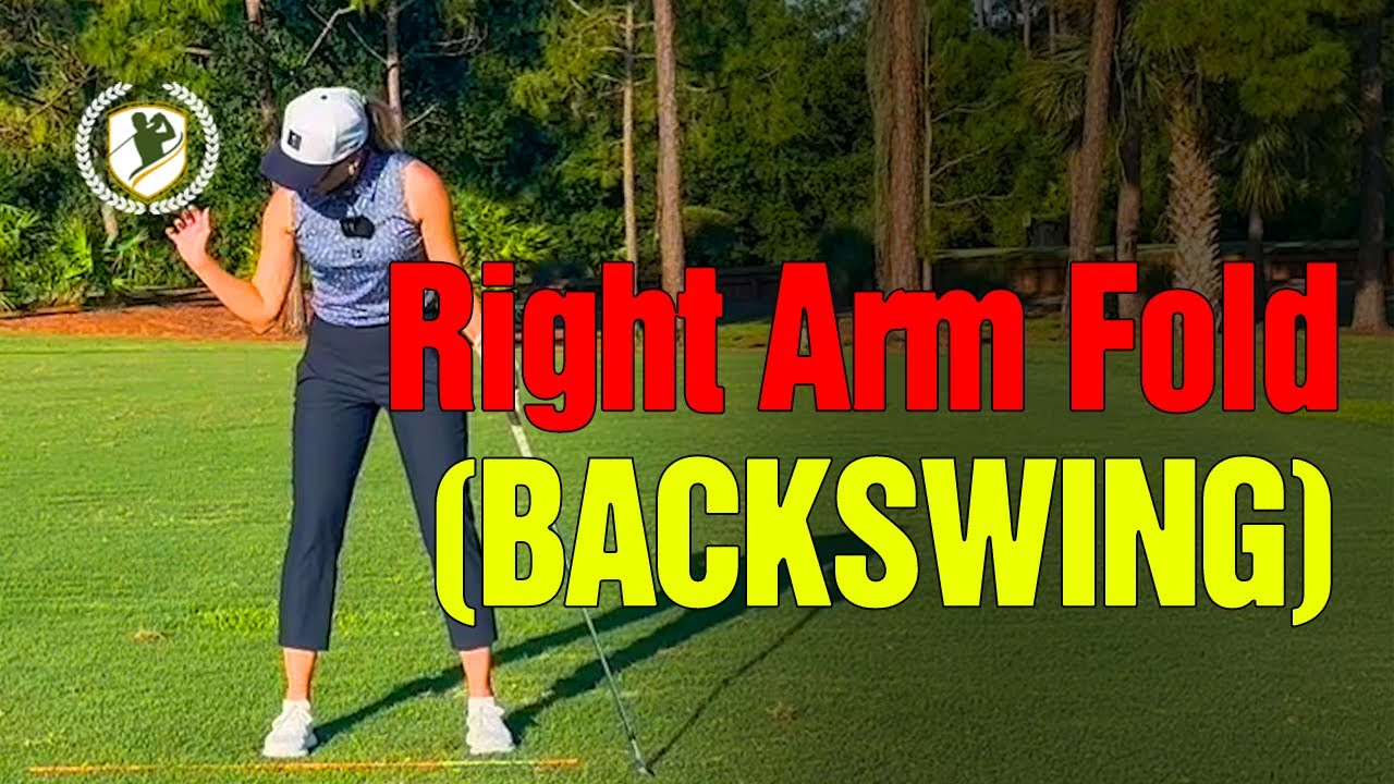 Right Arm Fold in the Backswing