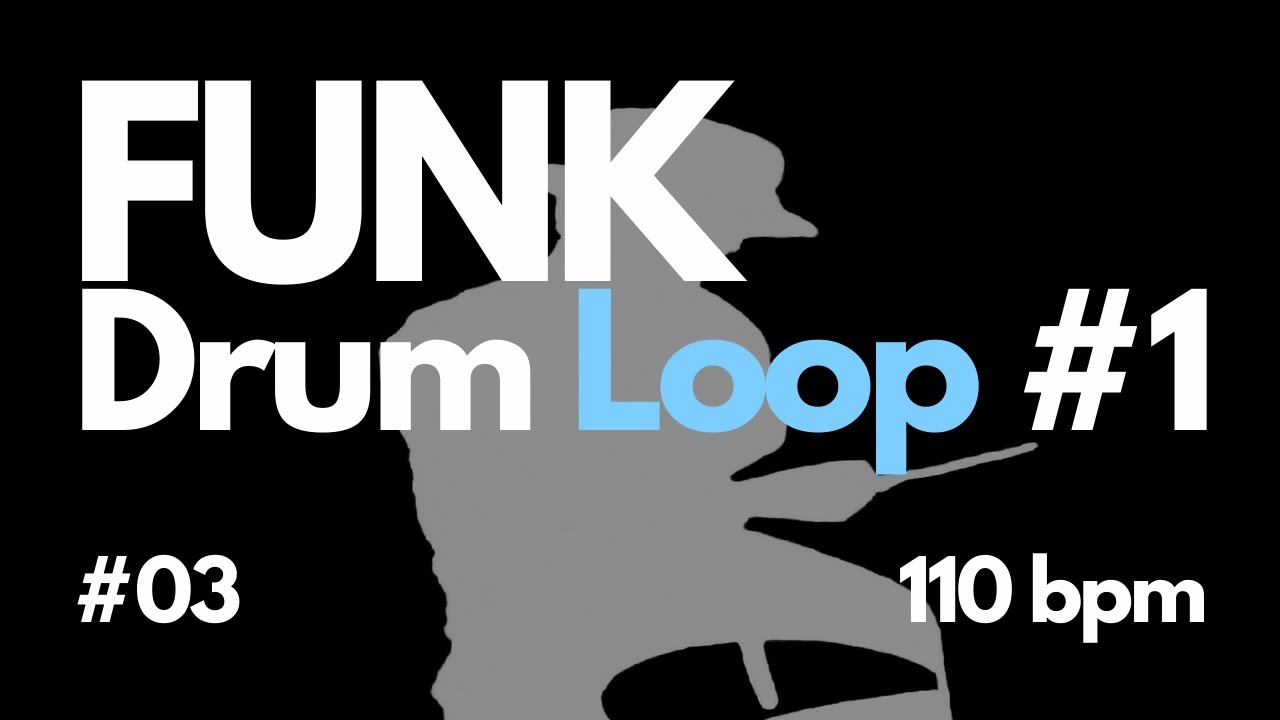 FUNK Drum Loop #1 03 110bpm - Free Backing Track