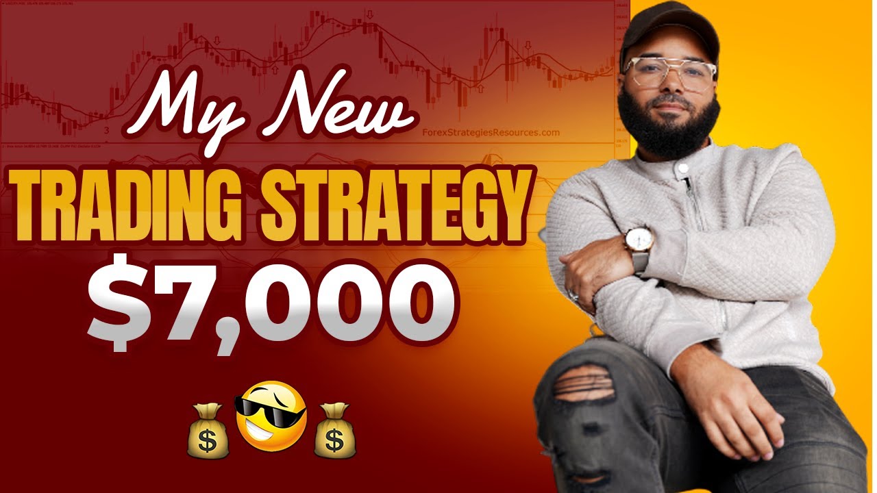 My New Forex Trading Strategy 2021 - $7,000 💰😎💰