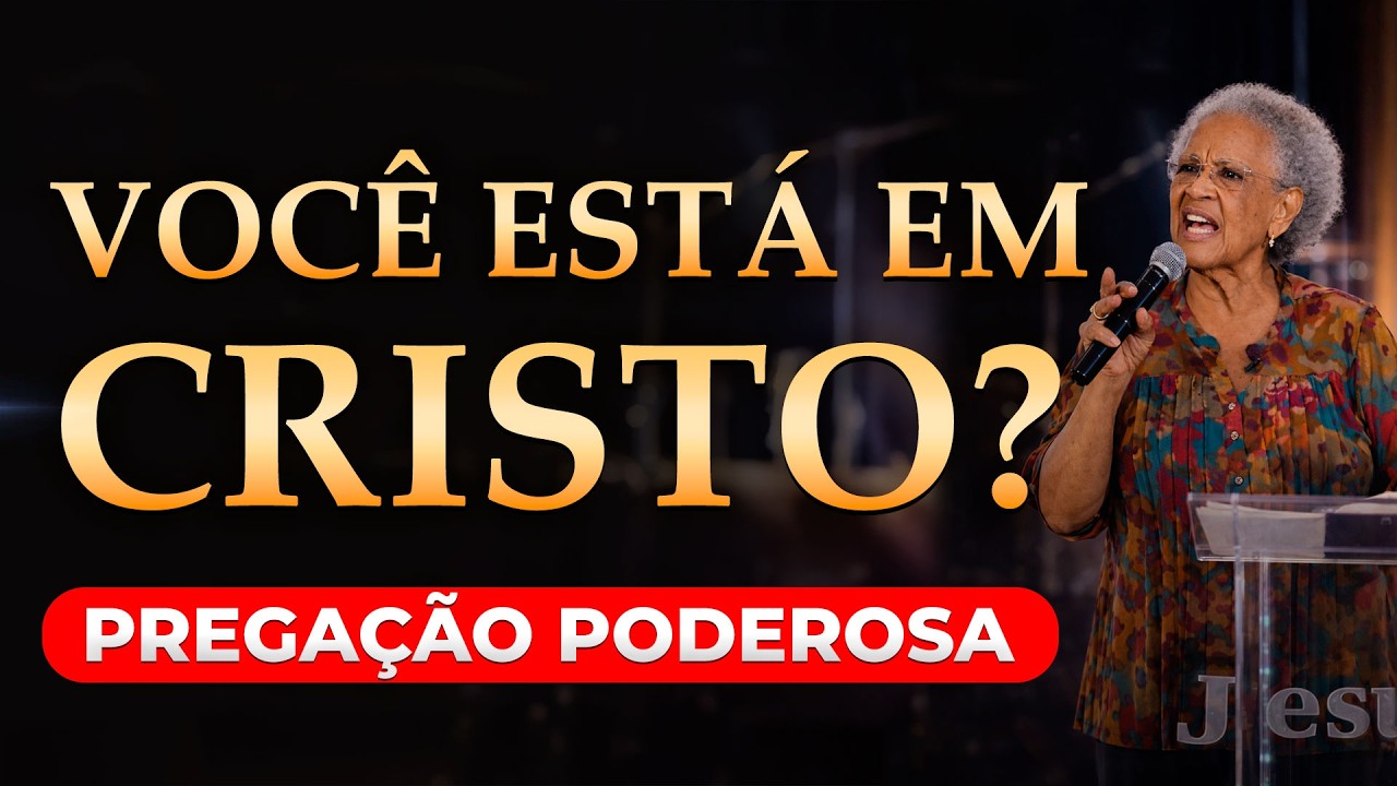Como saber se eu estou em Cristo?