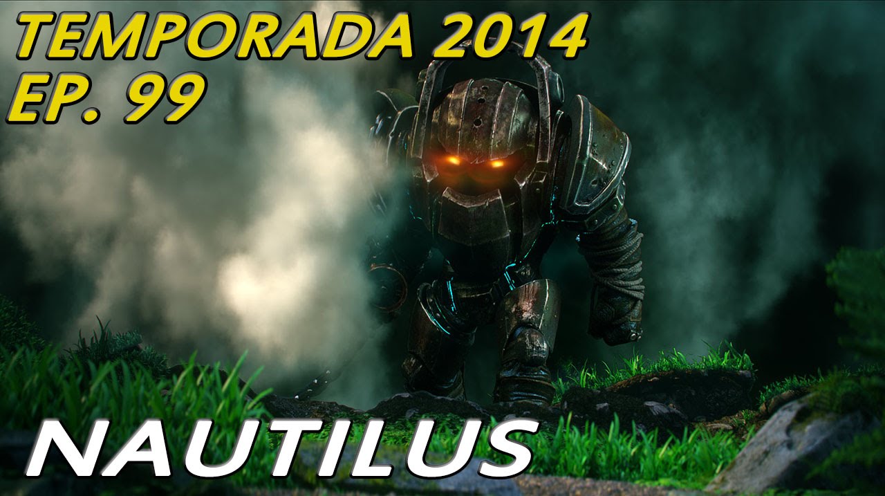 TEMPORADA 2014 | EP 99 | Nautilus | Vuelve el más grande!!