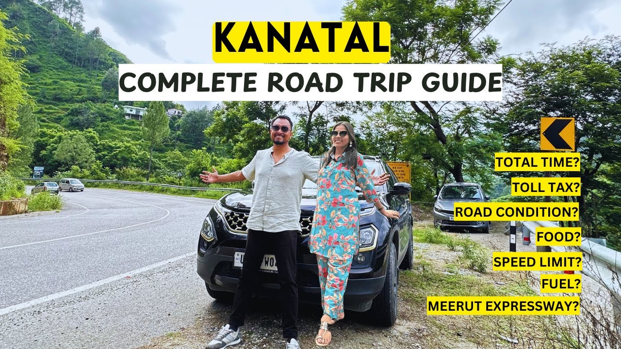 Delhi to Kanatal Road Trip | Complete Guide & Travel Tips of this Offbeat Destination