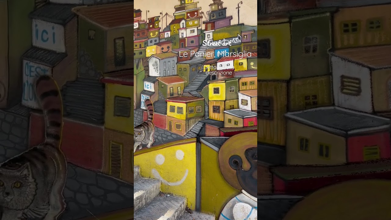 Street art a Le Panier, il quartiere pi&ugrave; storico di Marsiglia