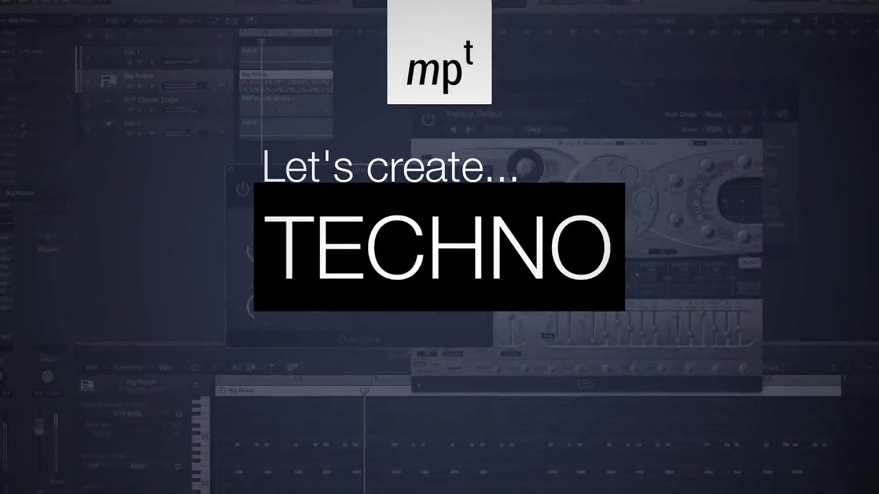 Logic Pro X - LET'S CREATE: Techno