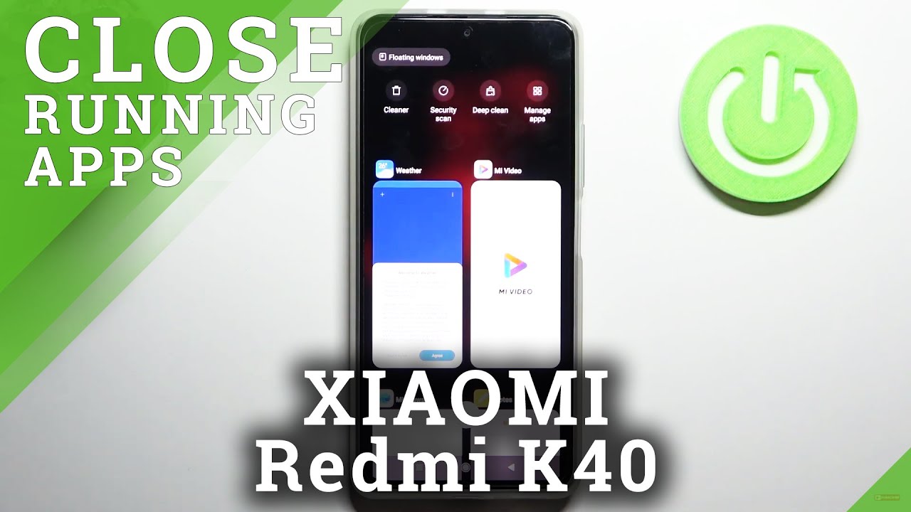 How to Switch Off All Running Apps in XIAOMI Redmi K40 &ndash; Close Running Apps
