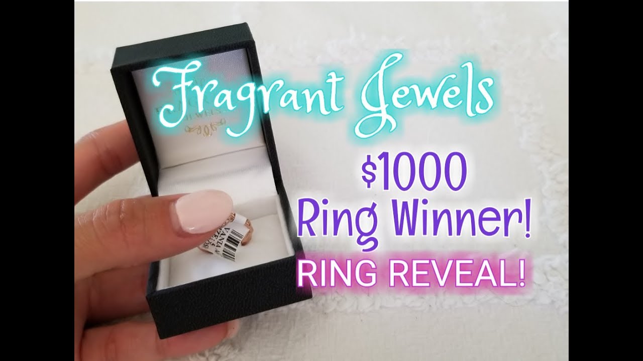 Fragrant Jewels $1000 RING WINNER! - RING REVEAL!
