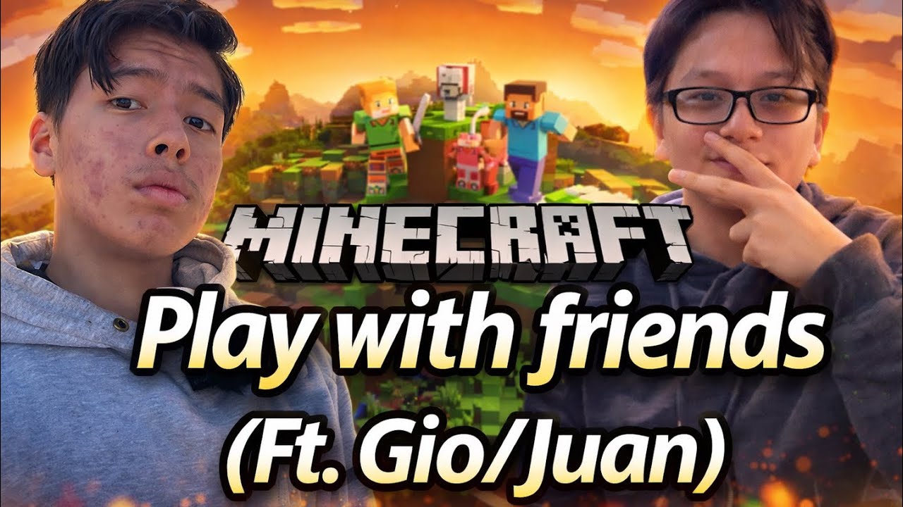 MC Gameplay with FRIENDS! (Ft. Gio/JUAN) Pt.3