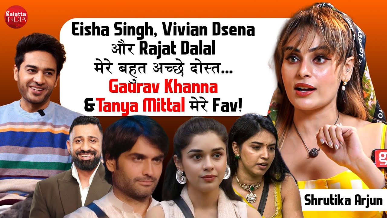 Shrutika Arjun On Gaurav Khann &Tanya Mittal, Friends With Rajat Dalal, Eisha Singh, Avinash Mishra