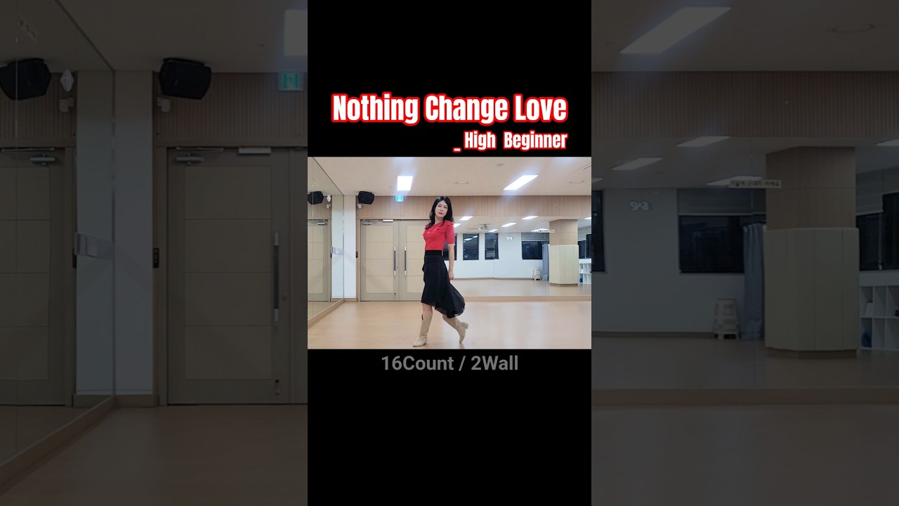 낫띵체인지마이러브 |#nothingchangemylove #linedance #NC2S