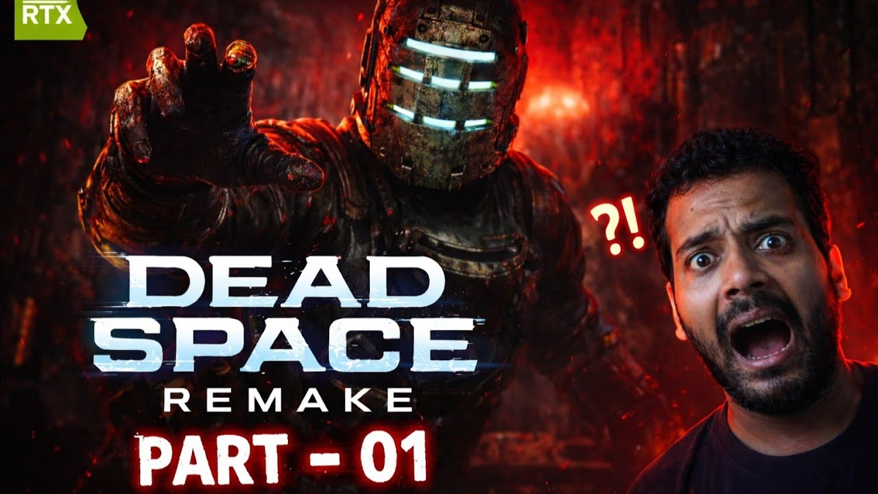 DEAD SPACE REMAKE PART 01 (Hindi com.)  | R.A.W | #deadspace #deadspaceremake #deadspace2023 #horror