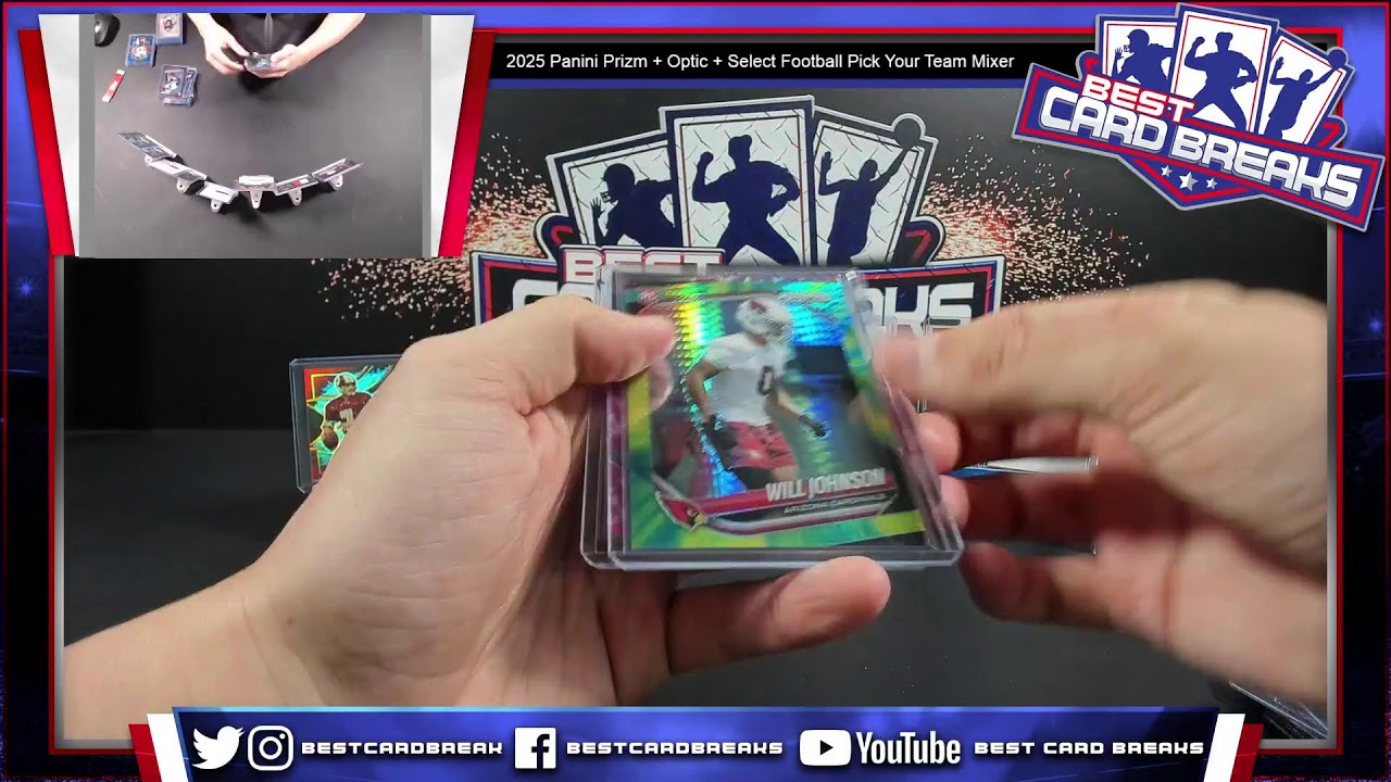 2025 Panini Prizm + Optic + Select Football Pick Your Team Mixer -  2/26/26