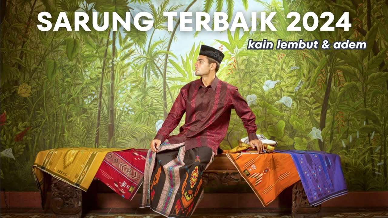 10 Rekomendasi MERK SARUNG TERBAIK 2026 – Bahan Premium Lembut Super Nyaman