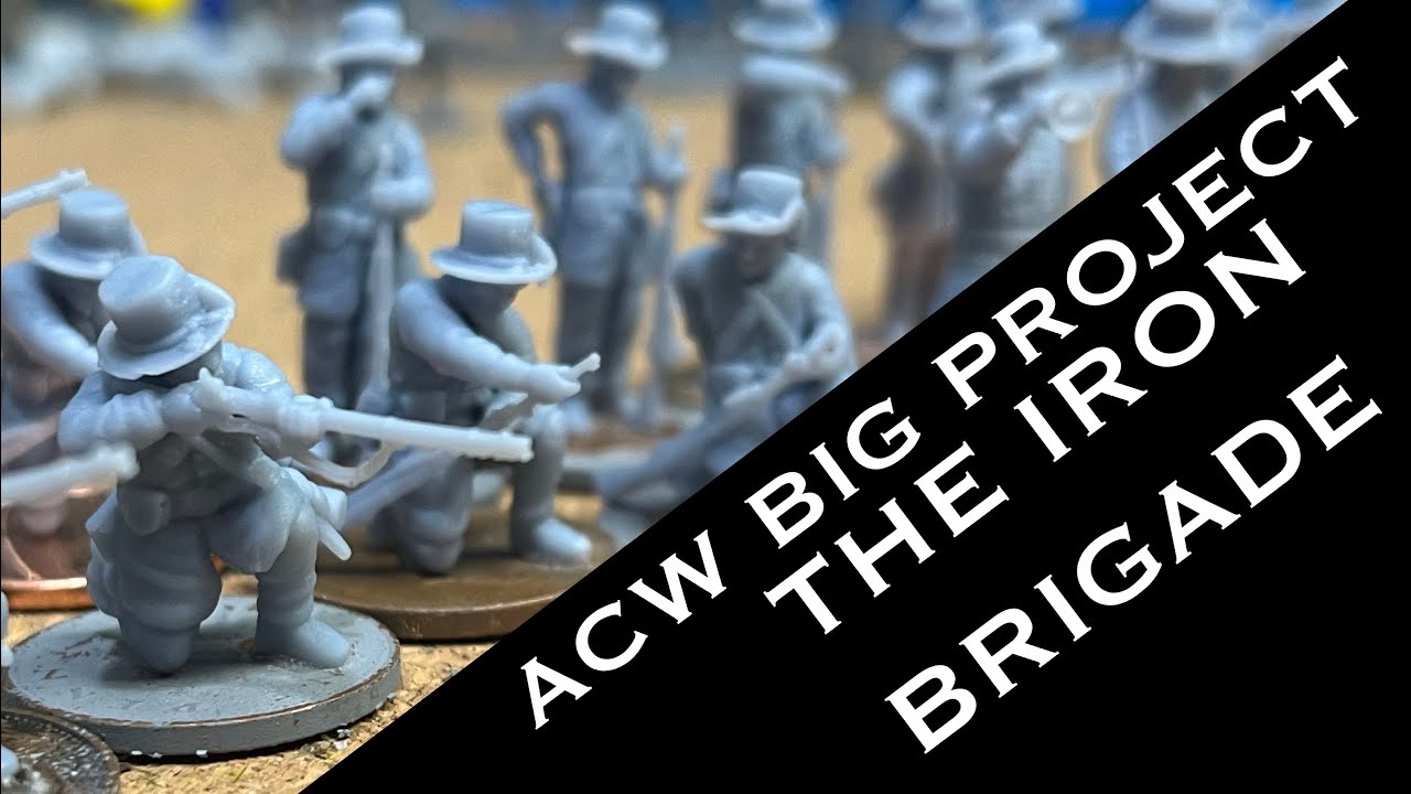 ACW BIG PROJECT: The Iron Brigade