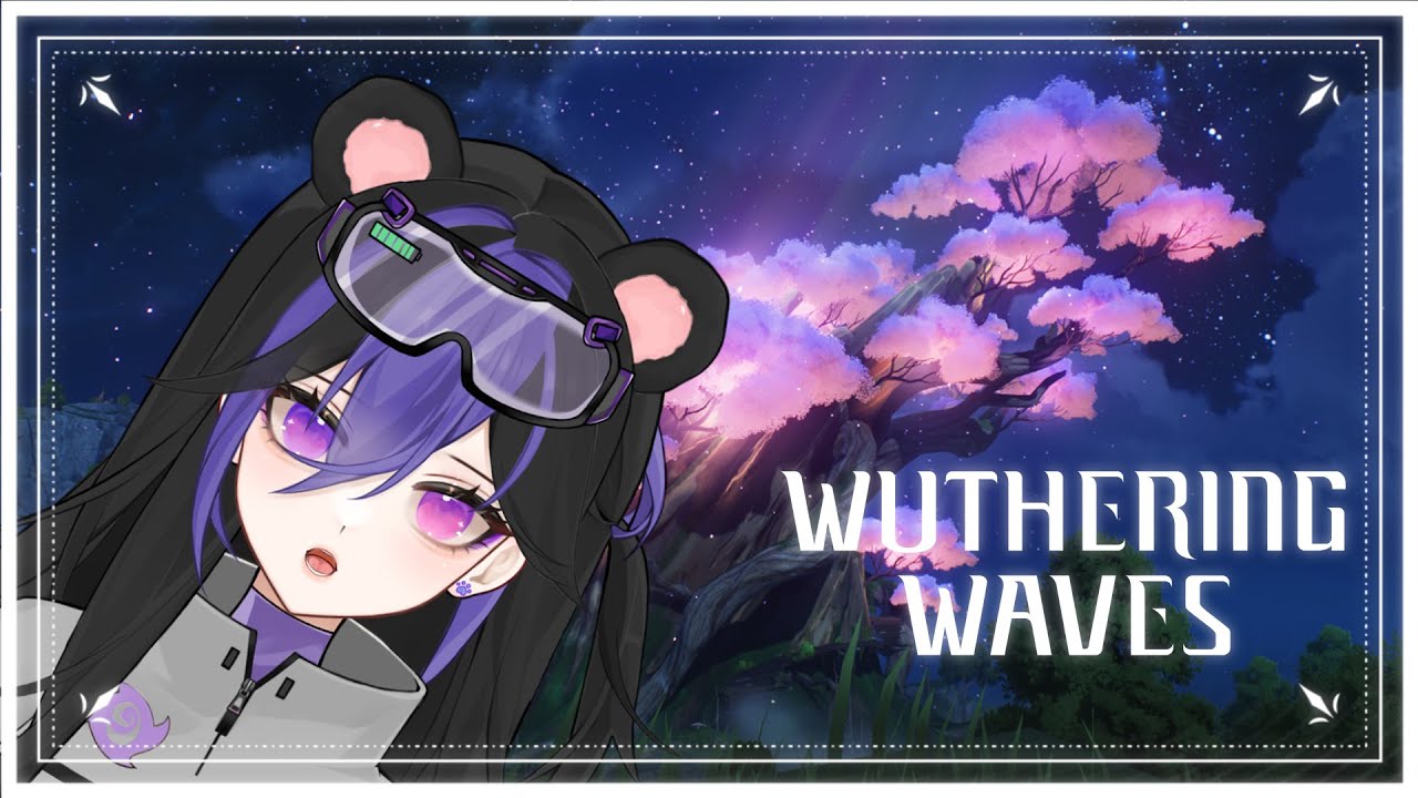 【Wuthering Waves】Wuthering The Waves【Mouno Krome】