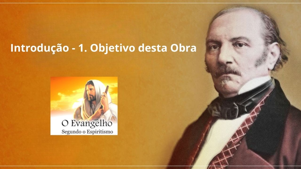 O Evangelho Segundo o Espiritismo - Introdução