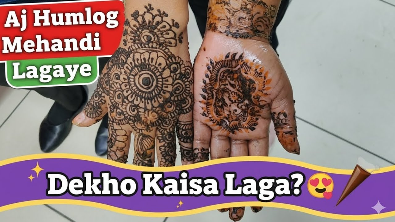 Aaj Humlog Mehendi Lagaye 😂 Dekho Kaisa Bana